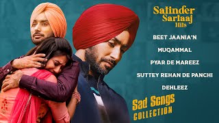 Satinder Sartaaj Sad Songs Collection | Sartaaj Top Hits | Full Audio Jukebox | @sufisartaaj