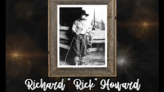 Richard "Rick" Howard Memoriam Slideshow