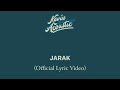 KFA - JARAK (Official Lyric Video)