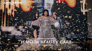 GRAND LAUNCHING HANUM BEAUTY CARE BY HANUM MEGA #artmospoto