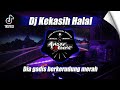 DJ KEKASIH HALAL ( WALI BAND ) - FULLBASS VIRAL TERBARU 2023