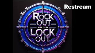 Rock Out With Your Lock Out - Week 14