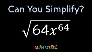 Simplifying Expression with Square Roots “√(64𝑥^64)” | Step-by-Step Algebra Solution - Math Doodle