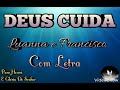 deus cuida luanna e francisco com letra acalma a tua alma deus estÁ no controle