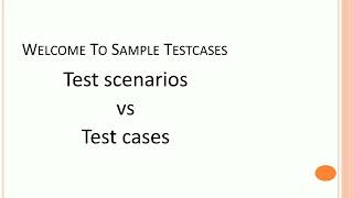 Test Scenario vs Test Case | software testing