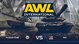 Awl: International. Plagueteam (ru) Vs. Sry (eu)