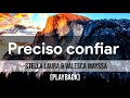 Preciso confiar | -Stella Laura & Valesca Mayssa | [Playback]