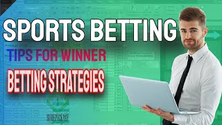 Today Sport Betting Tips For Winner With Best Sports Betting Strategies