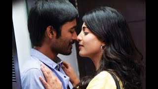 Pirai Thedum Iraviley😇✨🌜|3Movie version| Dhanush ,Shruthi hasan