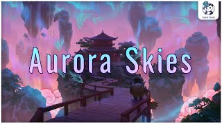 Aurora Skies - Tophat Panda ⛩️ asian / japanese lofi & chillhop Mix