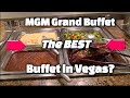 MGM Grand Buffet Tour And Review  2024!