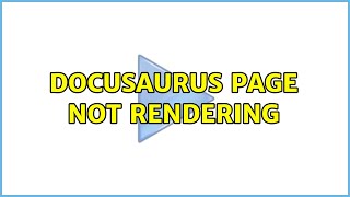Docusaurus page not rendering