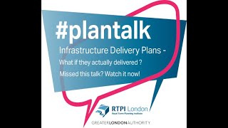 #PlanTalk   Infrastructure Delivery Plans with Sara Dilmamode