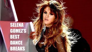 Selena Gomezs Best Dance Breaks