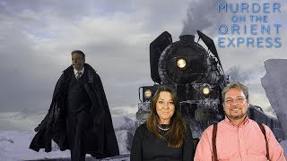 Murder on the Orient Express (Non Spoiler) Movie Review