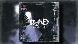 [FREE] ACAPELLA PACK - "UFO" ( ACAPELLAS WITH BPM )