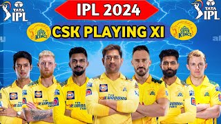 CSK Team Playing 11 IPL 2024 !! Chennai Super Kings Playing CSK Strongest XI #sports #csk #ipl
