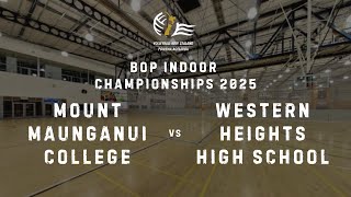 Mount Maunganui College vs Western Heights, BOP Indoor Volleyball Champs 2025.