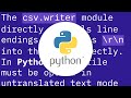 CSV file written with Python has blank lines between each row
