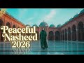 Relaxing Nasheed 2025 🌙 | Soft Islamic Songs for Peaceful Moments