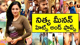 Nithya Menen Hits And Flops All Telugu Movies List