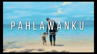 PAHLAWANKU (AYAH) - Pace MDS (Official Music) Lagu Pop 2024 || Lirik Video