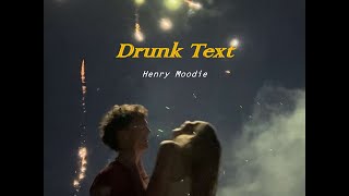 Drunk text - Henry Moodie  ✿  แปลไทย ⊹ ᴛʜᴀɪsᴜʙ