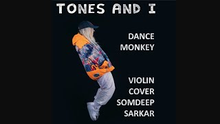 Dance Monkey by Tones & I - violin Cover