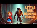 Little Red Riding Hood | Kids Stories | Fairy Tales | Bedtime Stories