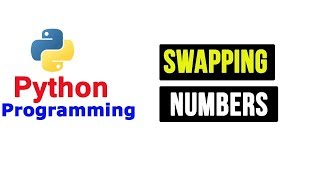 How to swap two numbers in python | Create variable in python | Hindi