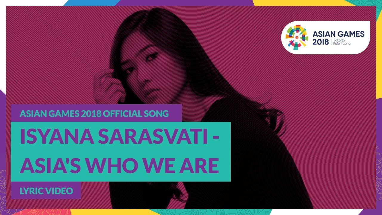 Isyana Sarasvati - Asia's Who We Are Isyana Sarasvati - Asia's Who We Are