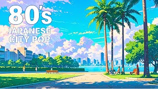 [80's Japanese CITY POP] Emotional and nostalgic 80s style J-POP Playlist[chill & mellow mix]