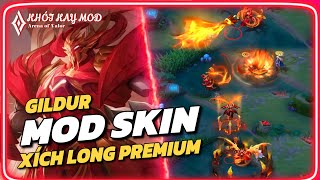 [ Mod Skin LQ ] Mod Skin Gildur Xích Long • Full Hiệu Ứng Mới Nhất S1 2025 - Khói Kay