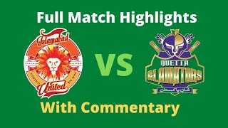 Full Match Highlights - Islamabad United vs Quetta Gladiators - Match 18 -HBL PSL 7 - ML2T