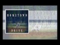 HOMETOWN - DRIVE