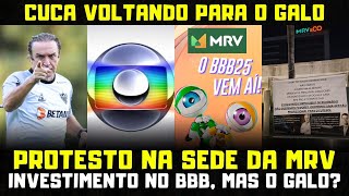 🤬 INVESTIMENTO NO BIG BROTHER, MAS E O GALO? 😱 TÉCNICO: CUCA VOLTANDO 🔥 PROTESTO NA SEDE DA MRV