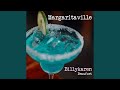 Margaritaville (BK's Version)