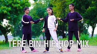 Tere Bin Jiya Nahi Lagda Hiphop mix Song | Dance Cover | SD KING CHOREOGRAPHY |