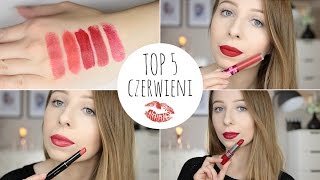 TOP 5 ♡ Czerwone pomadki