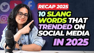 10 Viral English Slang Words On Social Media from 2025 | Modern English Vocabulary With Ananya