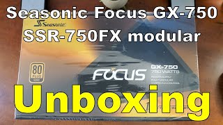 Seasonic GX-750 Full Modular Unboxing in 4k (SSR-750FX)