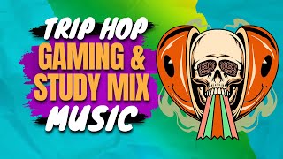 🔥 Gaming Mindless Trip Vibes Mix  ☮ Trip Hop Genre Beats ☮ Chill Music to Listen to While  24/7 🔥
