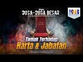 Dosa-Dosa Besar #146 – Tamak Terhadap Harta dan Jabatan – Khalid Basalamah