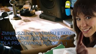 Zmniejszenie wymiaru etatu