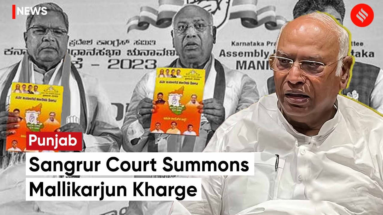 Sangrur Court Summons Congress Chief Mallikarjun Kharge In Rs 100 Crore ...