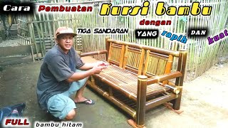 membuat kursi duduk sekaligus kursi santai dari bambu hitam