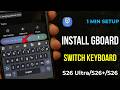How to Install Gboard Keyboard on Samsung S26 Ultra, S26 Plus, S26 | Switch Keyboard on Samsung