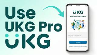How To Use UKG Pro (2026)