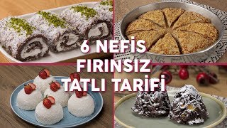 Fırın Olmadan Yapabileceğiniz 6 Nefis Tatlı Tarifi (Seç Beğen!) - Tatlı Tarifleri