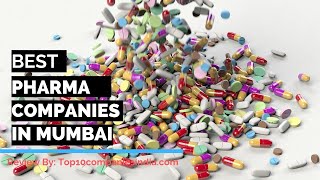 Top 10: Best Pharma Companies in Mumbai